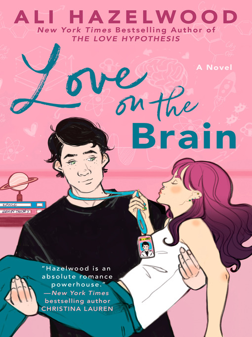 Title details for Love on the Brain by Ali Hazelwood - Wait list